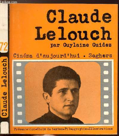 CLAUDE LELOUCH - COLLECTION CINEMA D'AUJOURD'HUI N72