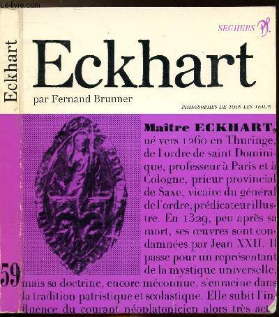 MAITRE ECKHART - COLLECTION PHILIOSOPHES DE TOUS LES TEMPS N59