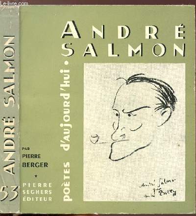 ANDRE SALMON - COLLECTION POETES D'AUJOURD'HUI N53