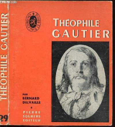 THEOPHILE GAUTIER - COLLECTION D'HIER ET D'AUJOURD'HUI N29