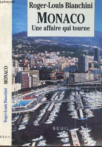 MONACO - UNE AFFAIRE QUI TOURNE