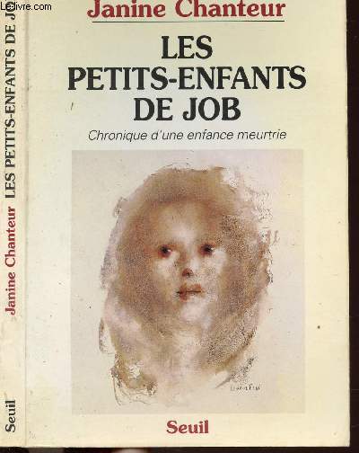 LES PETITS-ENFANTS DE JOB - CHRONIQUE D'UNE ENFANCE MEURTRIE