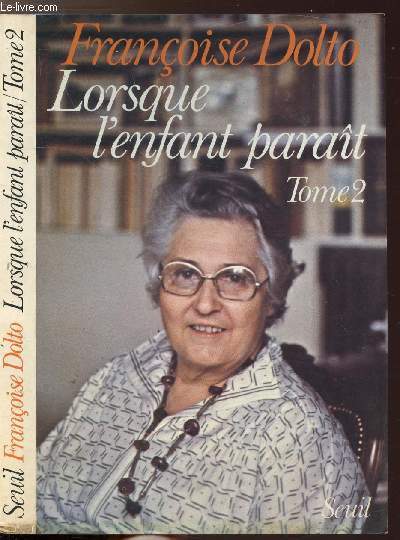 LORSQUE L'ENFANT PARAIT - TOME II