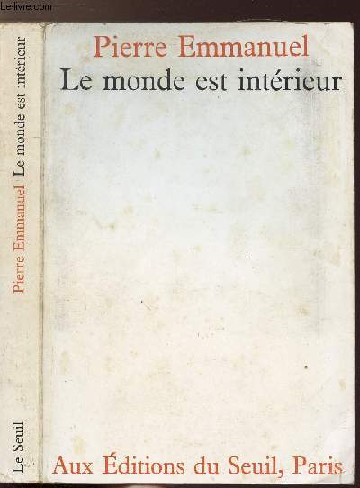 LE MONDE EST INTERIEUR