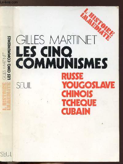 LES CINQ COMMUNISMES - RUSSE-YOUGOSLAVE - CHINOIS - TCHEQUE - CUBAIN