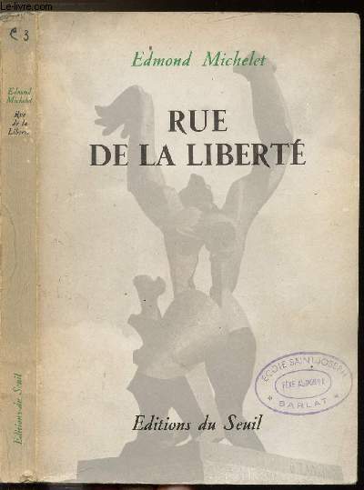 RUE DE LA LIBERTE - DACHAU 1943-1945