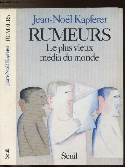 RUMEURS - LE PLUS VIEUX MEDIA DU MONDE
