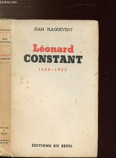 LEONARD CONSTANT 1880-1923