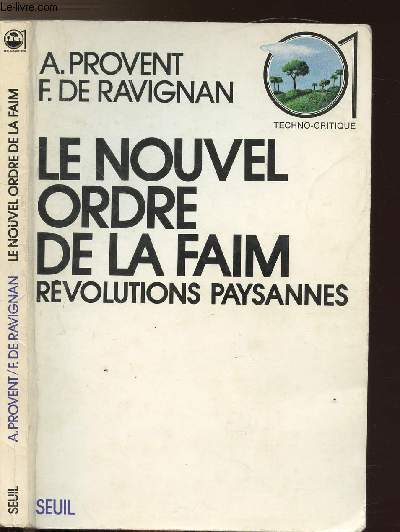 LE NOUVEL ORDRE DE LA FAIM - REVOLUTIONS PAYSANNES