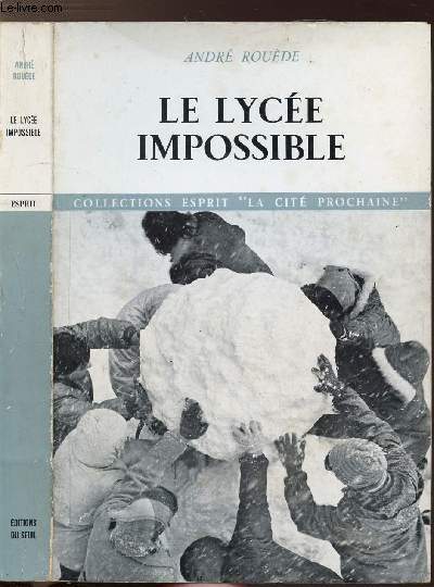 LE LYCEE IMPOSSIBLE - COLLECTIONS ESPRIT 