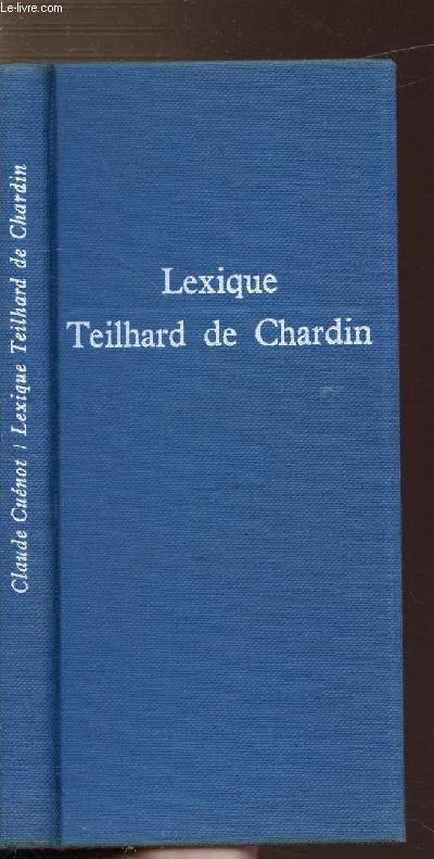 LEXIQUE TEILHARD DE CHARDIN