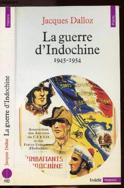 LA GUERRE D'INDOCHINE 1945-1954 - COLLECTION POINTS HISTOIRE NH93