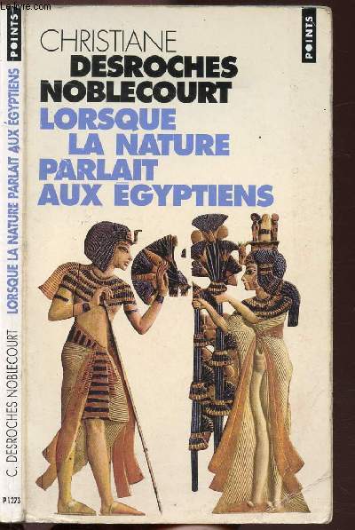 LORSQUE LA NATURE PARLAIT AUX EGYPTIENS - COLLECTION POINTS ROMAN NP1273