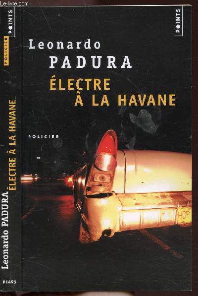 ELECTRE A LA HAVANE - COLLECTION POINTS POLICIER NP1495