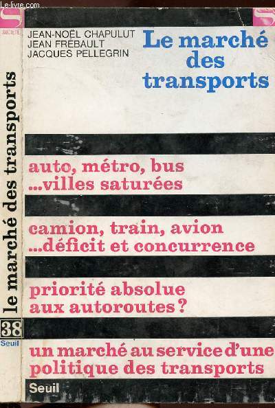 LE MARCHE DES TRANSPORTS - COLLECTION SOCIETE N38