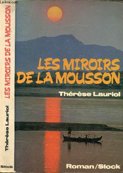 LES MIROIRS DE LA MOUSSON