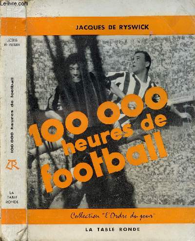 100 000 HEURES DE FOOTBALL