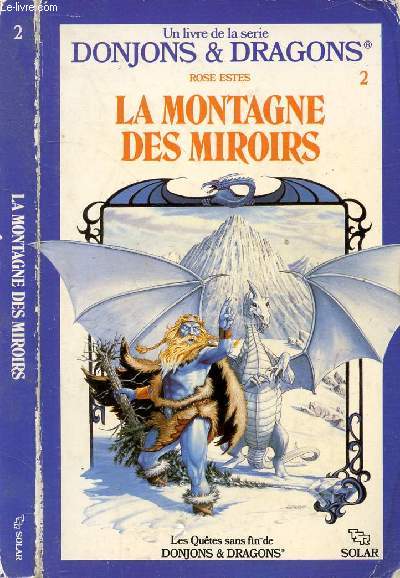DONJONS & DRAGONS - LA MONTAGNE DES MIROIRS TOME 2