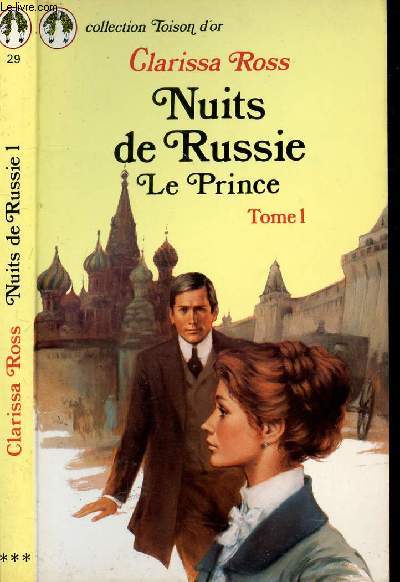 NUITS DE RUSSIE TOME I - LE PRINCE