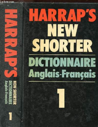 HARRAP'S NEW SHORTER - DICTIONNAIRE ANGLAIS / FRANCAIS 1