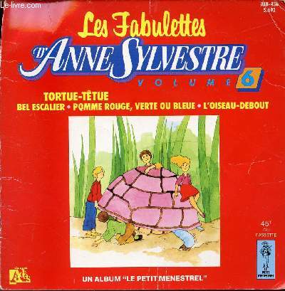 LES FABULETTES D'ANNE SYLVESTRE VOLUME 6