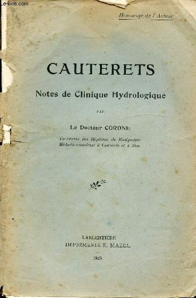 CAUTERETS - NOTES DE CLINIQUE HYDROLOGIQUE