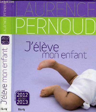 J'ENLEVE MON ENFANT - EDITION 2012-2013
