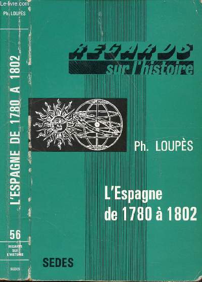 L'ESPAGNE DE 1780 A 1802