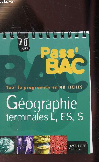 Pass' Bac - Gographie TErminales L, ES, S