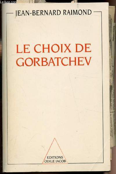 Le choix de Gorbatchev
