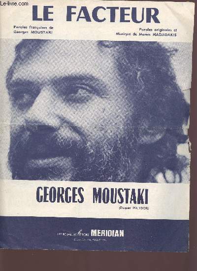 Le facteur - Paroles franaises de Georges Moustaki, Paroles originales et musique de Manos Hadjdakis, N.M.8512