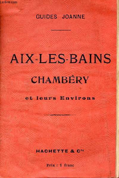 Guide Aix-Les-Bains Chambry et leurs environs