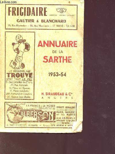 Annuaire de la Sarthe 1953-54 fonde en 1935 - statistique, administratif, commerciale et touristique
