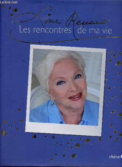 Line Renaud - Les rencontres de ma vie - Exemplaire n1253 sur 2500