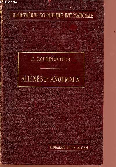 Alins et anormaux - Collection bibliothque scientifique internationale