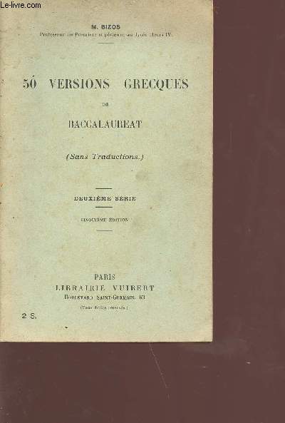 50 versions grecques de baccalaurat sans traductions - 2e srie - 5e dition