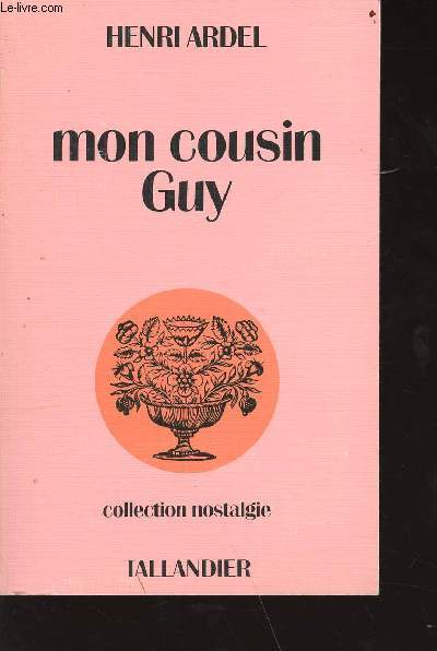 Mon cousin Huy - Collection nostalgie