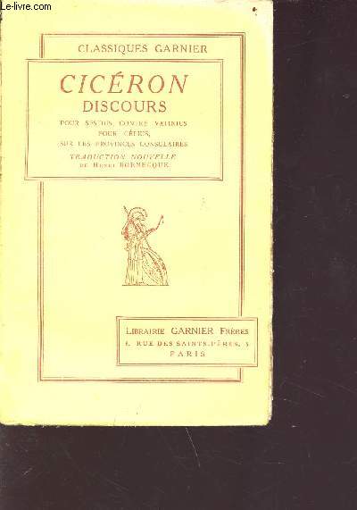 Cicron discours pour sestius, contre vatinius, pour clius, sur les provinces conculaires