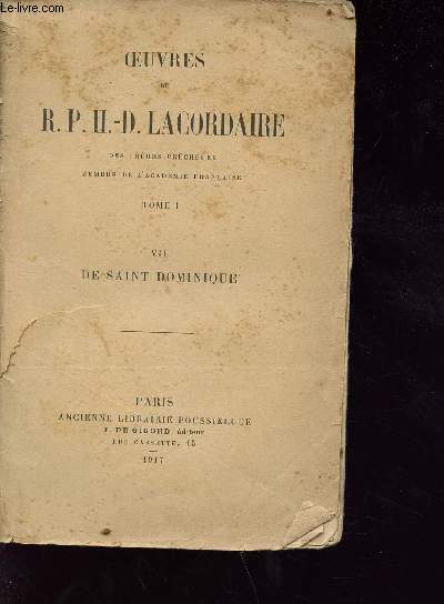 Oeuvres de R.P.H.-D. Lacordaire - tome 1: vie de Saint Dominique