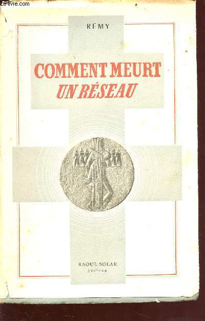 Comment meurt un rseau (fin 1943)