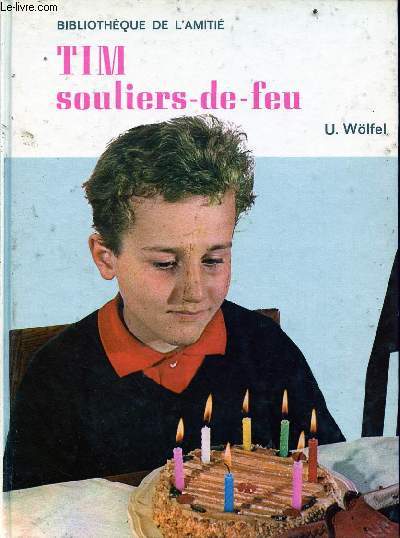 TIM Souliers-de-feu - Collection bibliothque de l'amiti cadets