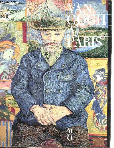 Catalogue d'exposition de Van Gogh  paris au Muse d'Orsay du 2 fvrier au 15 mai 1988