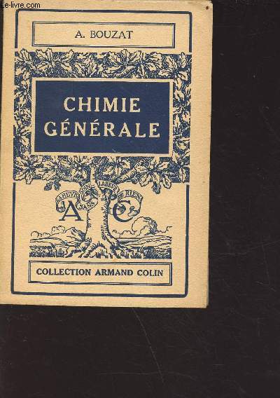 Chilie gnrale - 5e dition revue et mise  jour - collection Armand Colin n191
