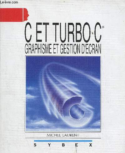C et Turbo C graphisme et gestion d'cran.