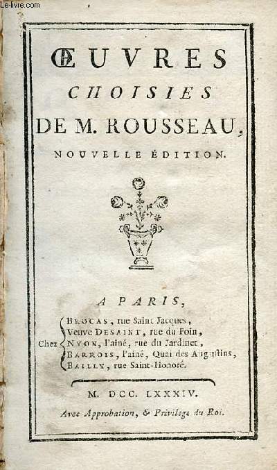 Oeuvres choisies de Monsieur Rousseau - nouvelle dition