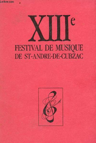 Programme : XVIIIe Festival de musique de St Andre de Cubzac du 29 mai au 9 juin 1990