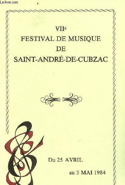 Programme : Festival de musique de Saint-Andre-De-Cubzac- Du 25 avril au 3 mai 1984
