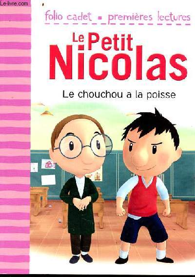 Le petit Nicolas - Le chouchou  la poisse - Collection Folio Cadet n9 - premires lectures