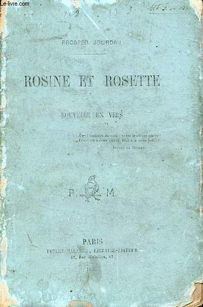 Rosine et Rosette - nouvelle en vers - envoi de l'auteur.