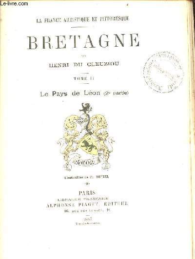 Bretagne - Tome 2 : Le Pays de Lon (2e partie) - Collection la France artistique et pittoresque.